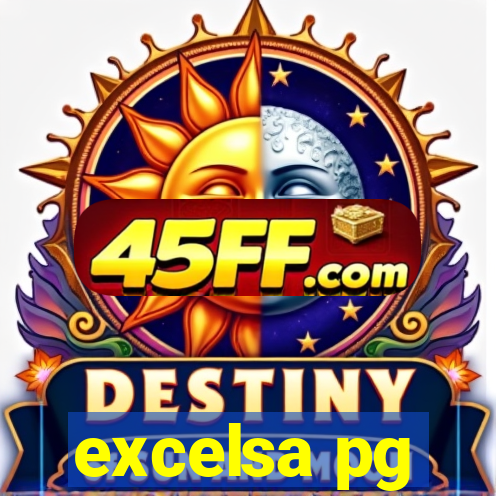 excelsa pg